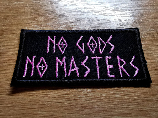 No Gods No Masters Patch Light Pink Embroidered Iron On Patch