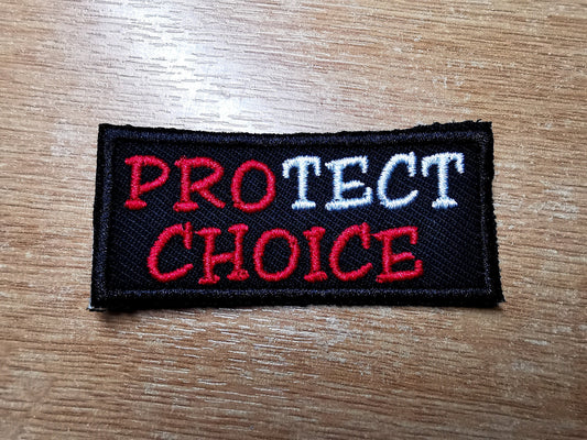 Protect Choice Pro Choice Red Feminist Embroidered Iron On Patch Collection Abortion Politics Punk