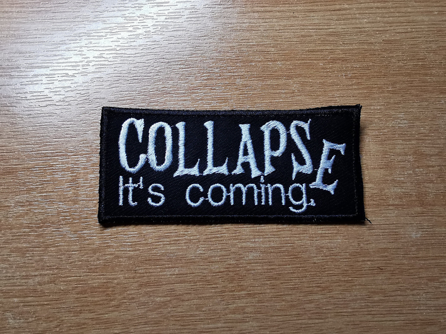 Collapse Embroidered Patch Nihilistic Iron on Patches For the Coming Apocalypse