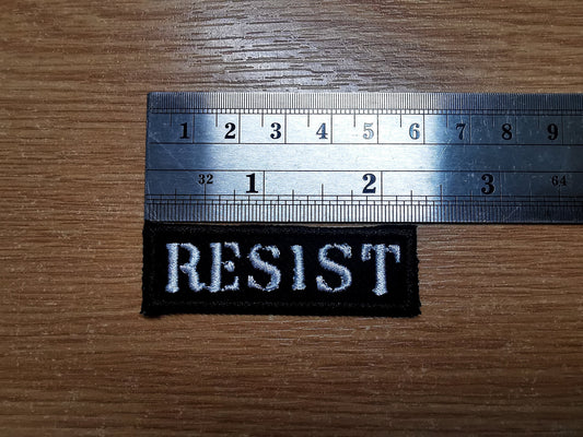 Resist VERY SMALL Iron on Embroidered Patch Anarchist Politics Feminist Leftist Patches