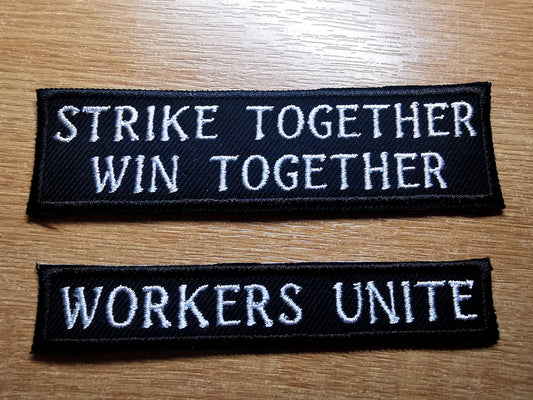 Pro Strike and Unions Workers Embroidered Iron On Patch Politics Punk