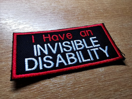 I Have an Invisible Disability Iron on Embroidered Patch Sew-On Red