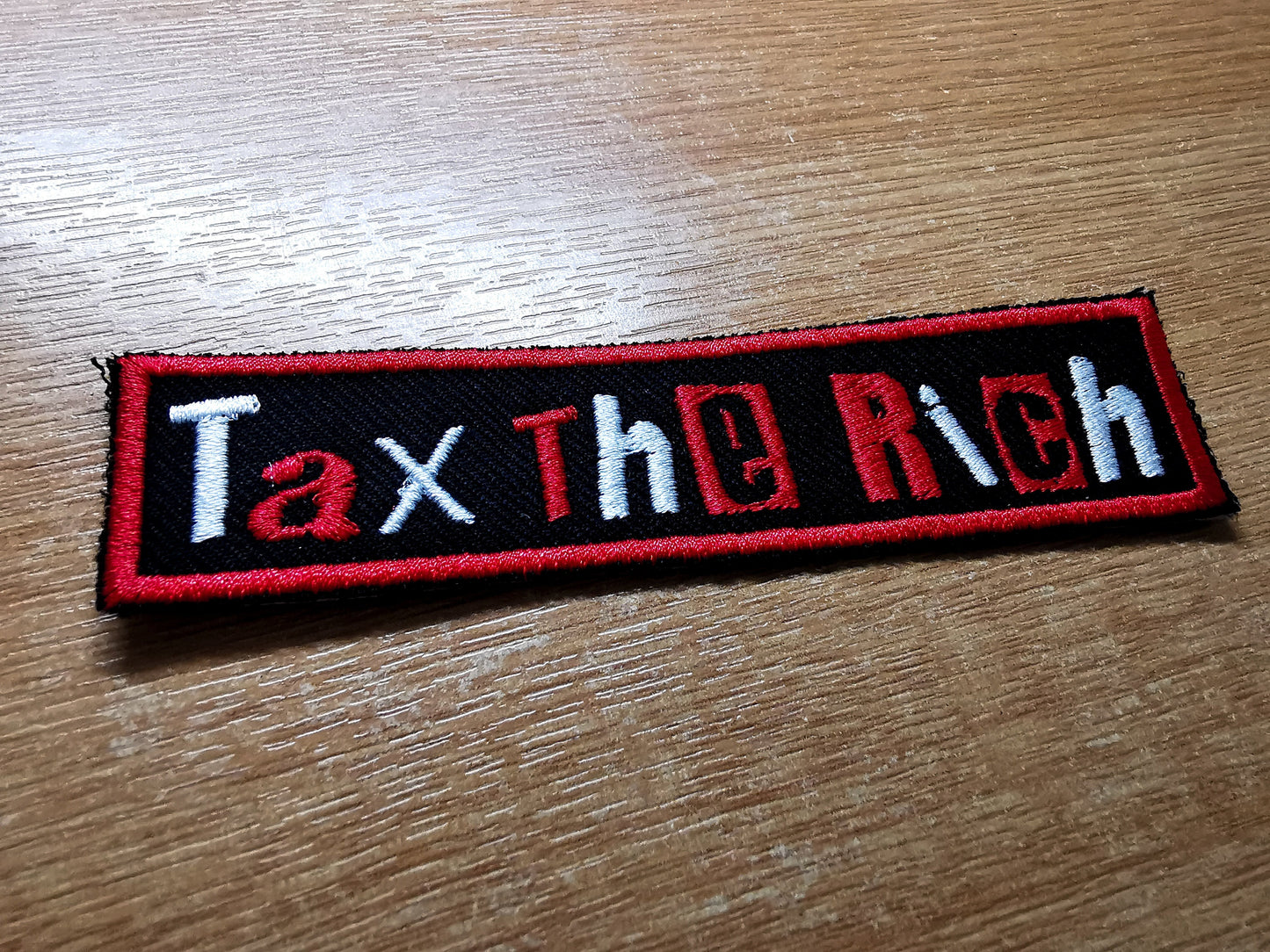 Tax The Rich Embroidered Iron On Patch Politics Punk Red