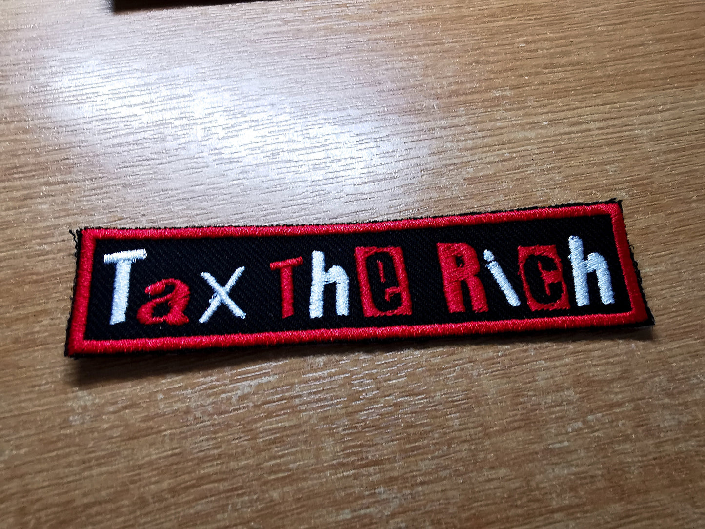 Tax The Rich Embroidered Iron On Patch Politics Punk Red