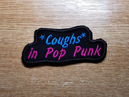 Coughs in Pop Punk Embroidered Iron On Patch Pop Punk 2022 Revival MGK Yung Funny Meme