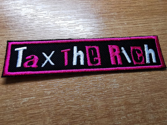 Tax The Rich Embroidered Iron On Patch Politics Punk Flamingo Pink