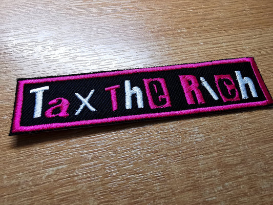 Tax The Rich Embroidered Iron On Patch Politics Punk Flamingo Pink
