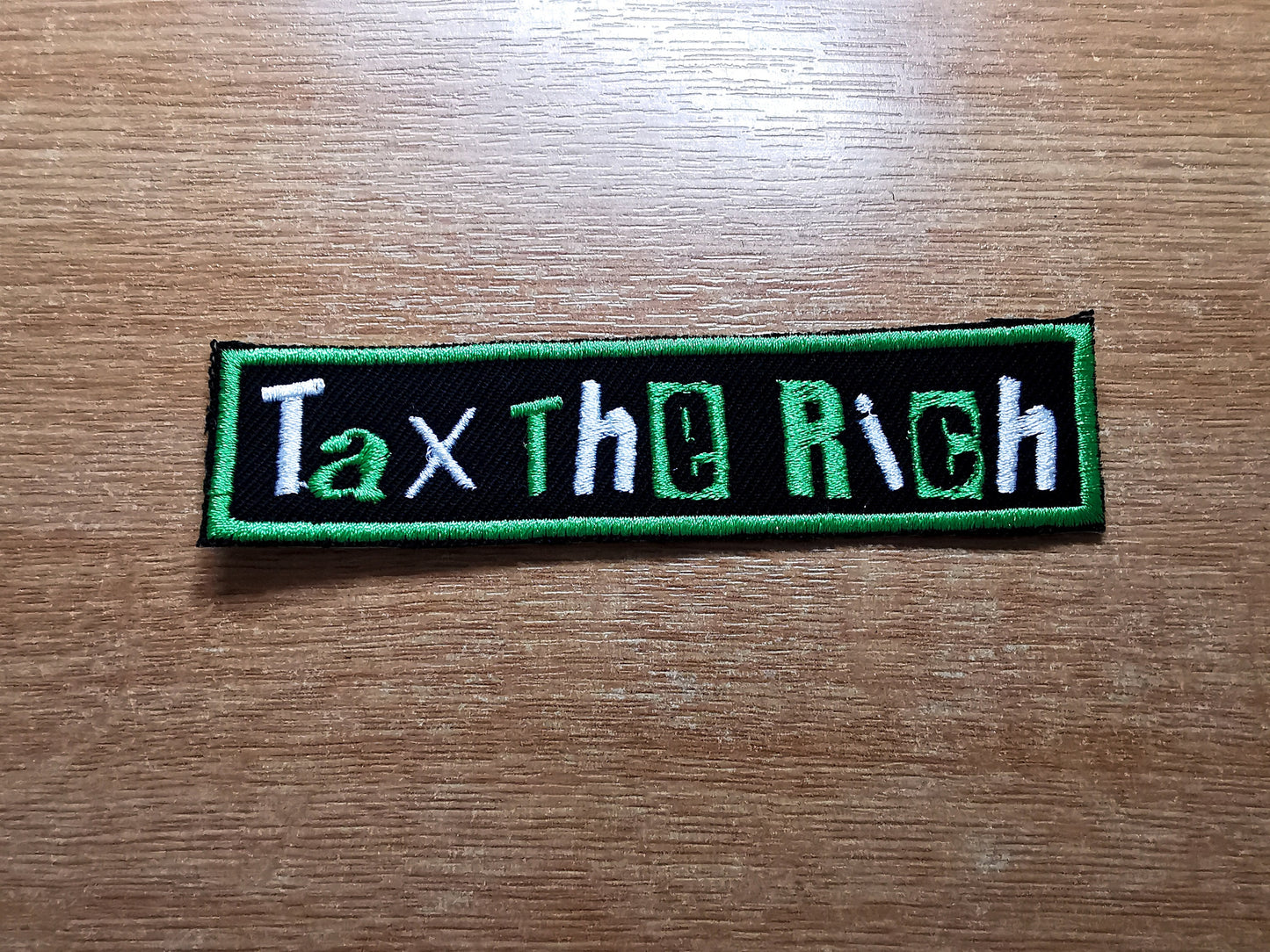 Tax The Rich Embroidered Iron On Patch Politics Punk Emerald Green