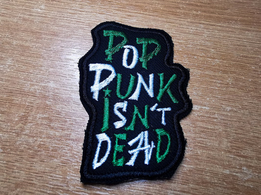 Pop Punk Isn't Dead Embroidered Iron On Patch Pop Punk 2022 Revival MGK Yung