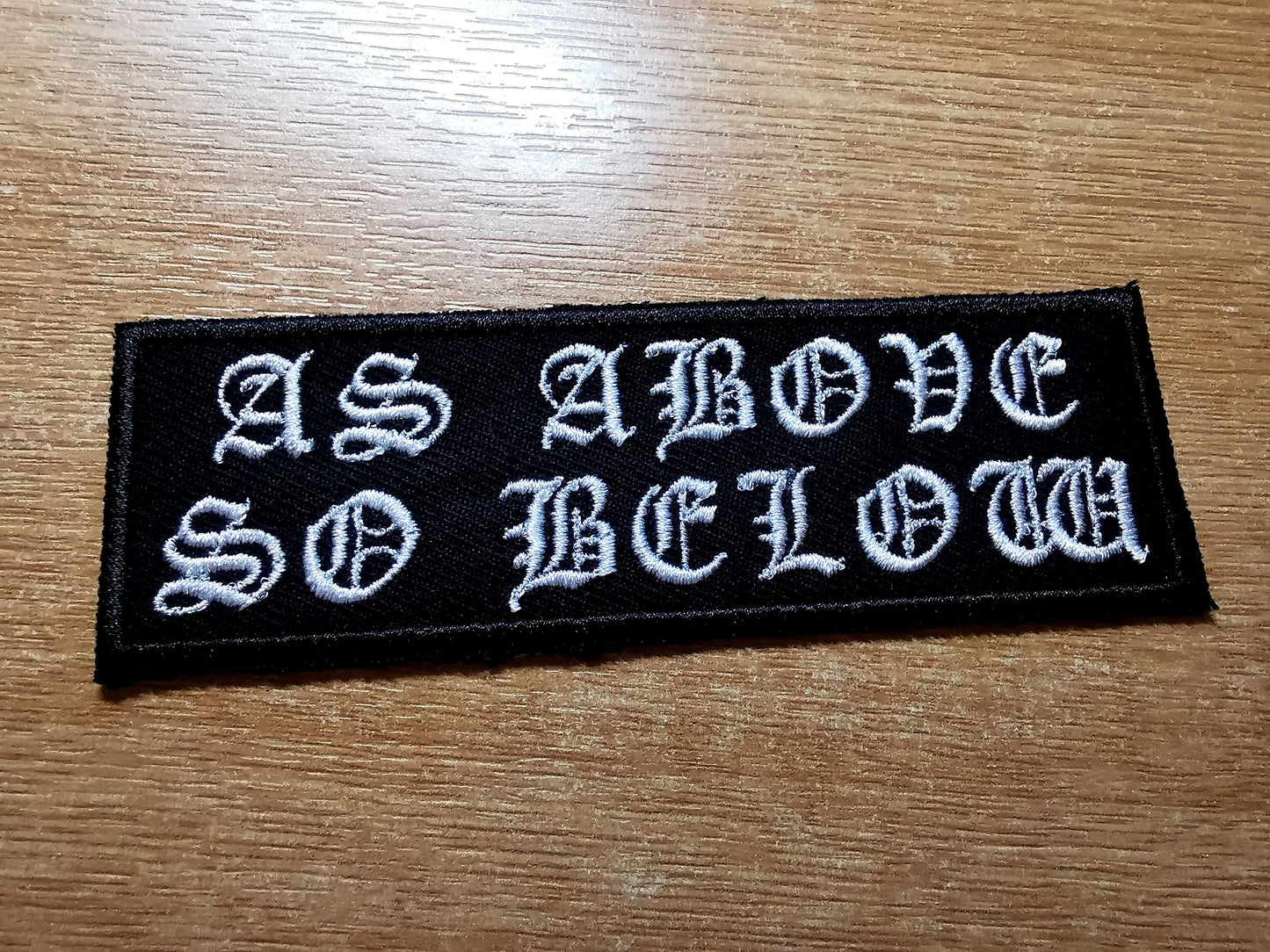 As Above So Below Iron On Embroidered Patch Norse Mythology Viking Black Metal Old English