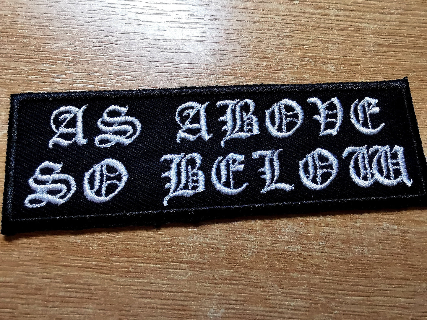 As Above So Below Iron On Embroidered Patch Norse Mythology Viking Black Metal Old English