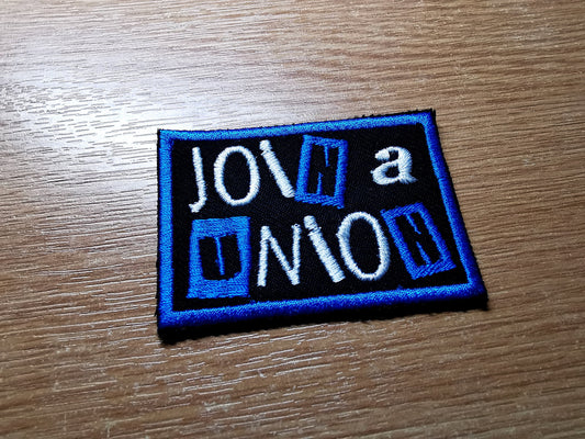 Join a Union Punk Electric Blue Embroidered Iron On Patch Politics Workers Labour Great Resignation