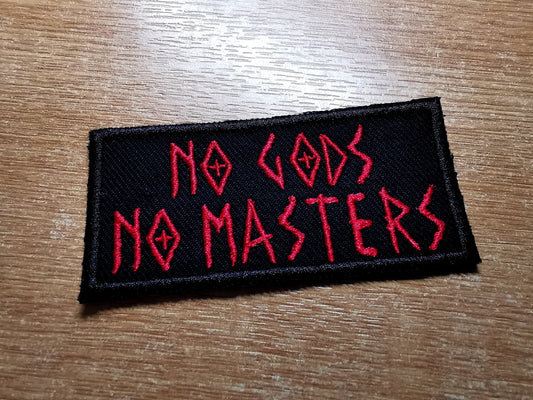No Gods No Masters Patch Red Embroidered Iron On Patch