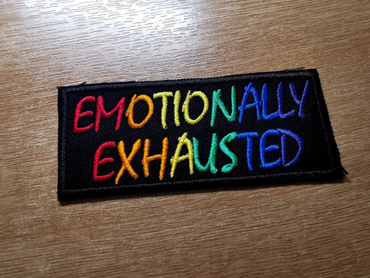 Emotionally Exhausted Rainbow Embroidered Patch Sarcastic Nihilistic Iron on Patch
