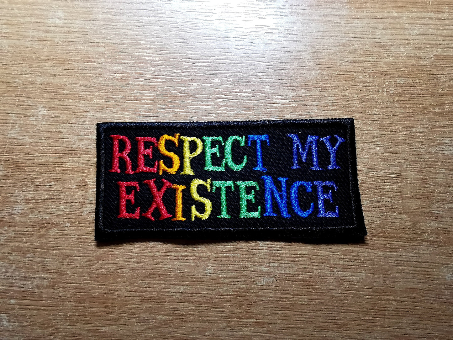 Respect My Existence Trans Rights Embroidered Patch Rainbow LGBTQ+ Patches