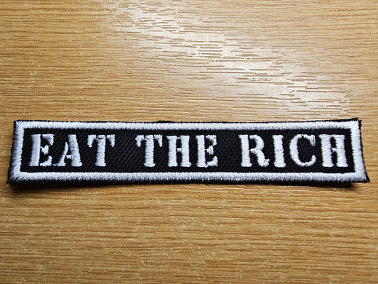 Eat The Rich MINI Embroidered Iron On Patch Politics Punk - Very small!