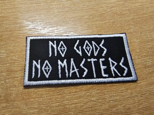 No Gods No Masters White Patch Embroidered Iron On Patch