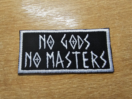 No Gods No Masters White Patch Embroidered Iron On Patch