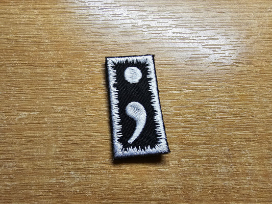Semi Colon Patch TINY Gap filler for mental health awareness and solidarity