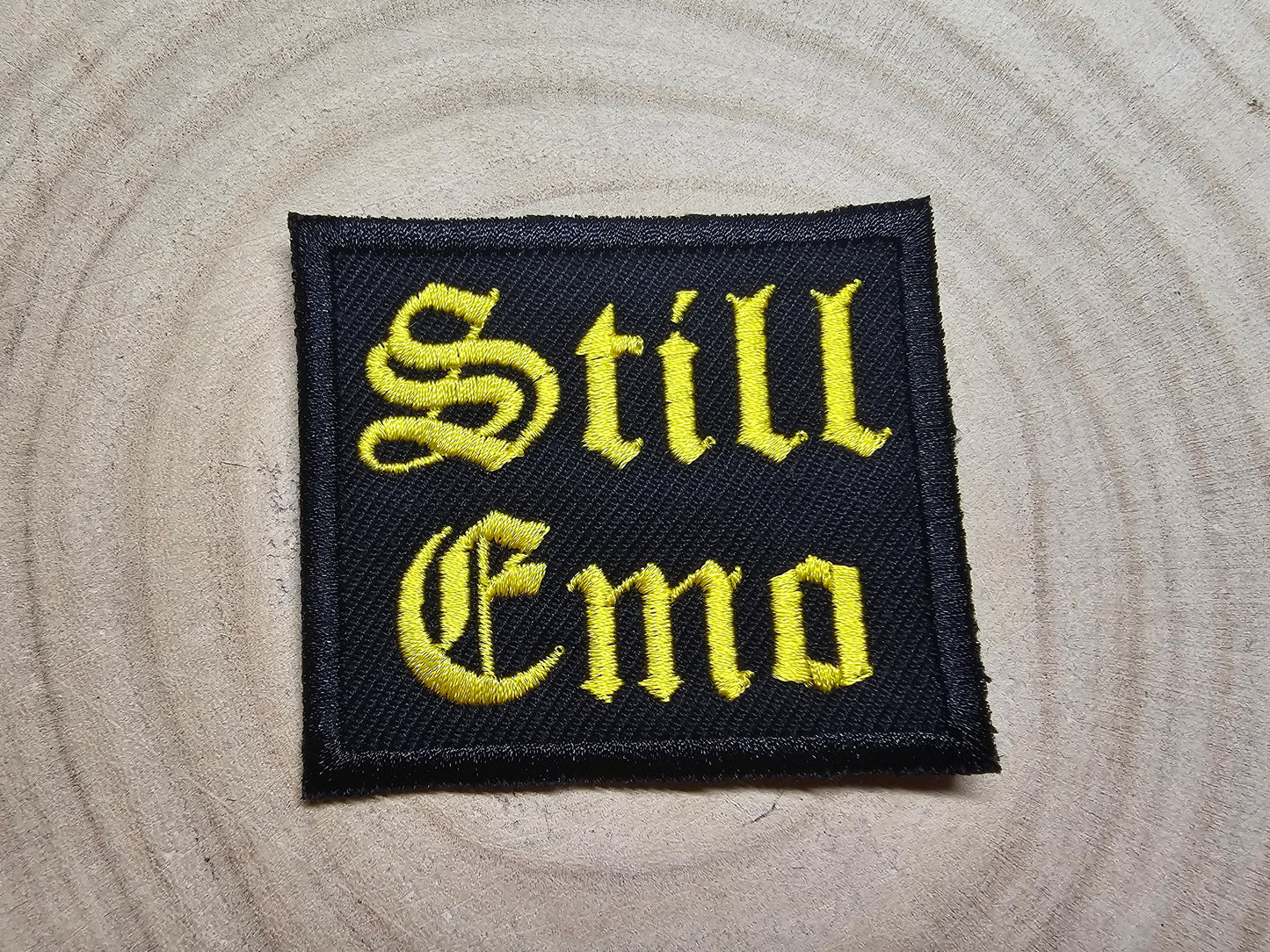 Still Emo Embroidered Patch Pop Punk Metalcore 00s Culture Throwback