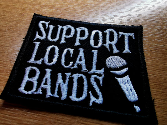 Support Local Bands Embroidered Patch