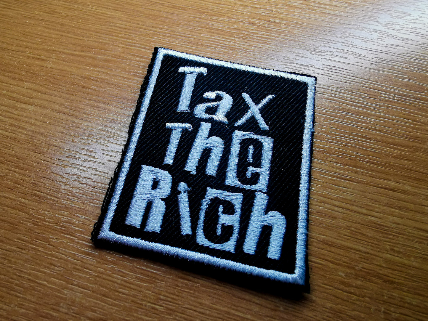 Tax The Rich Punk Style Embroidered Patch White